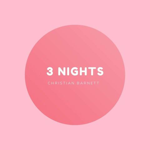 3 Nights