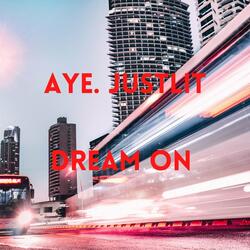 Dream On