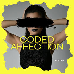 Coded Affection