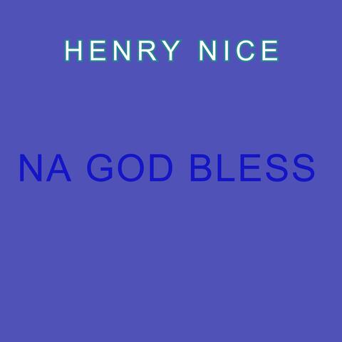 Na God Bless