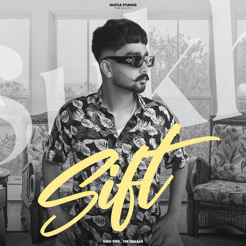 Sift - Ft Sukh Virk