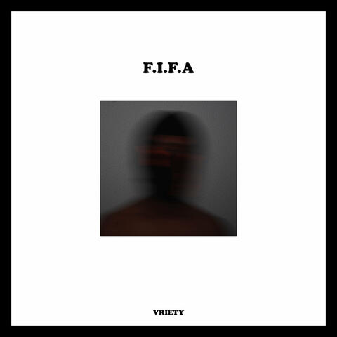 F.I.F.A (Fuck I Feel Alone) (Deluxe Edition)