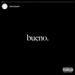 Bueno