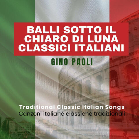 Balli Sotto Il Chiaro Di Luna Classici Italiani