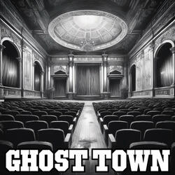 Ghost Town