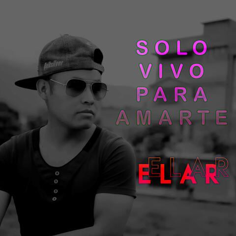 Solo Vivo Para Amarte
