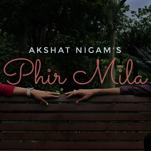 Phir Mila