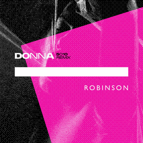 Donna (5 0 1 0 Remix)
