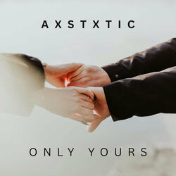 Only Yours