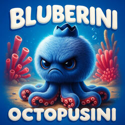 Bluberini Octopusini