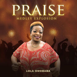 Praise Medley Explosion