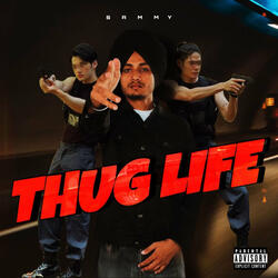 Thug Life