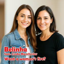 Want a Woman's Fire?