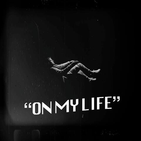 On My Life