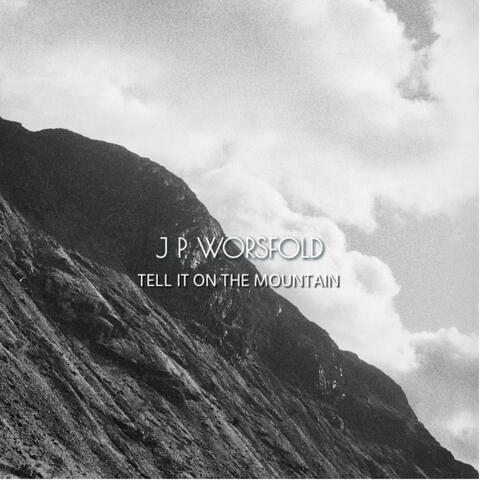 Tell It on the Mountain