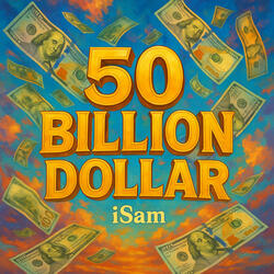 50 Billion Dollar
