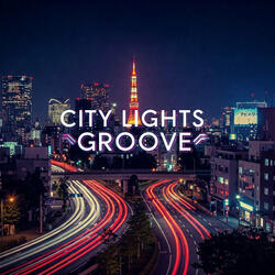 City Lights Groove