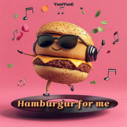 Hamburgur for Me