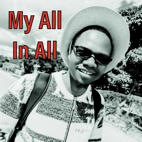 My All in All