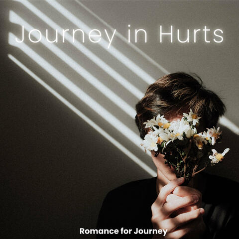 Journey in Hurts