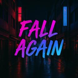 Fall Again