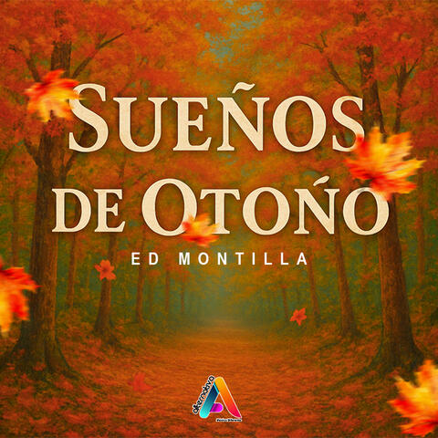Sueños De Otoño