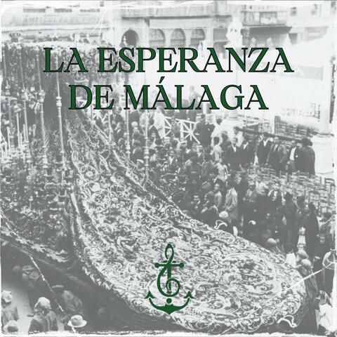 La Esperanza de Málaga