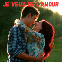 Je veux de l'amour