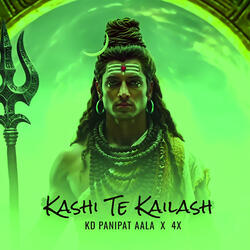 Kashi Te Kailash