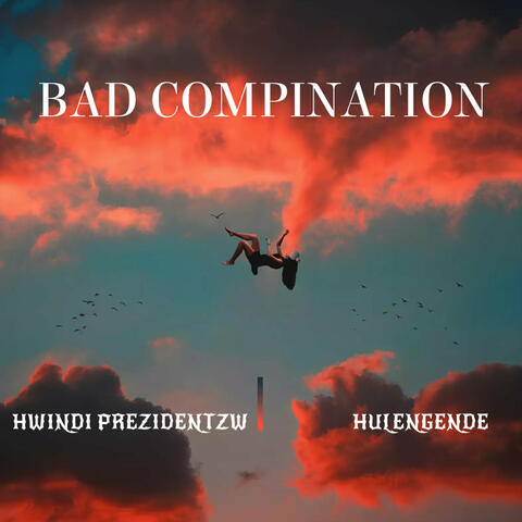 Bad Compination
