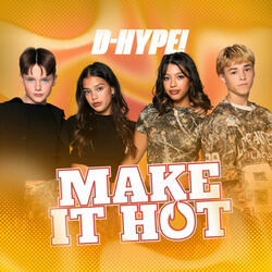 Make It Hot