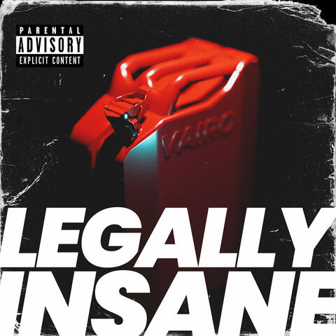 Legally Insane