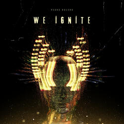 We Ignite