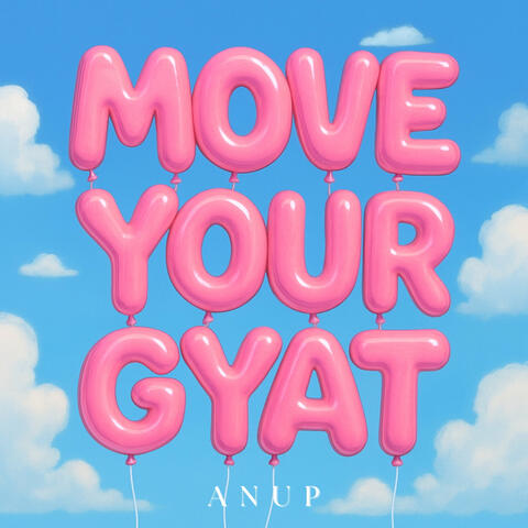 Move Your Gyat