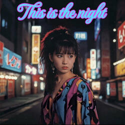 This Is the Night