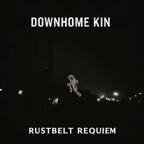 Rustbelt Requiem