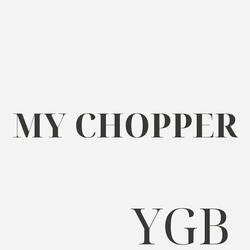 My Chopper
