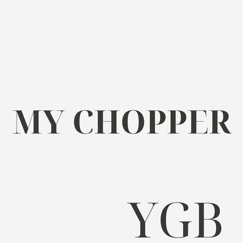My Chopper