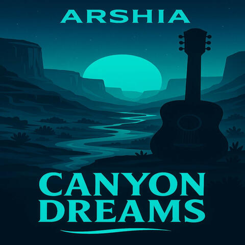 Canyon Dreams