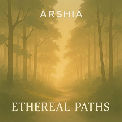 Ethereal Paths