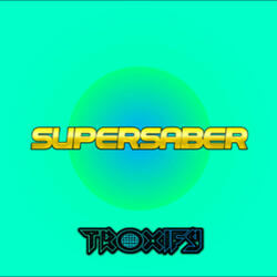Supersaber (Newgrounds Original)