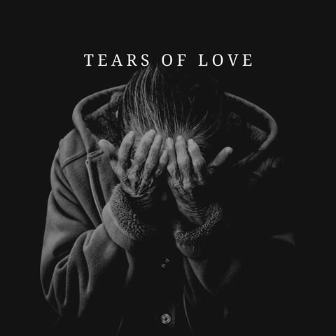 Tears of Love