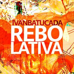 Rebolativa - Psychedelic Gafieira