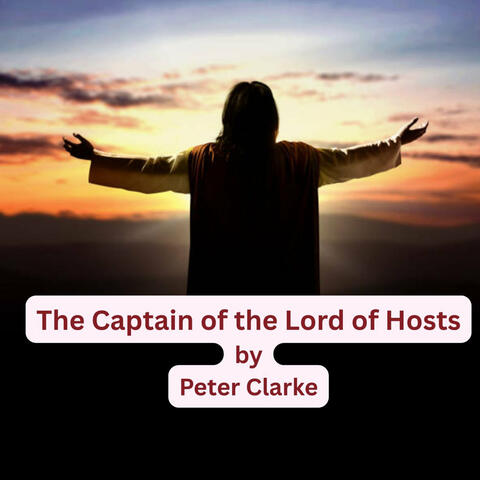 The Captain of the Lord of Hosts