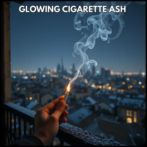 Glowing Cigarette Ash