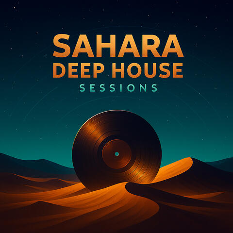 Sahara Deep House Sessions