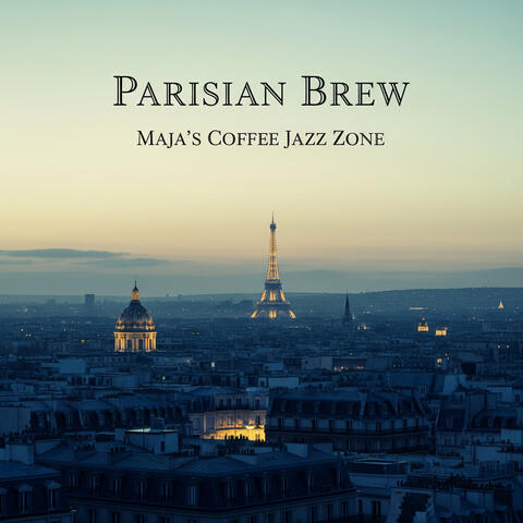 Parisian Brew