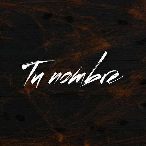 Tu nombre