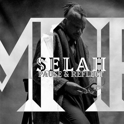 Selah: Pause & Reflect