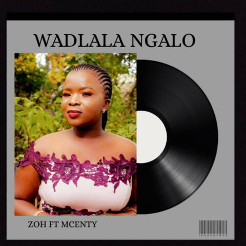 Wadlala Ngalo